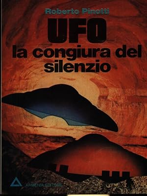 Bild des Verkufers fr UFO la congiura del silenzio zum Verkauf von Librodifaccia