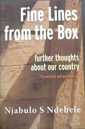 Bild des Verkufers fr Fine lines from the box - Further thoughts about our country "Provocative and Profound" zum Verkauf von Chapter 1