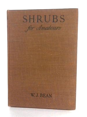 Bild des Verkufers fr Shrubs For Amateurs zum Verkauf von World of Rare Books