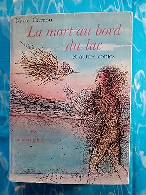 La mort au bord du lac et autres contes