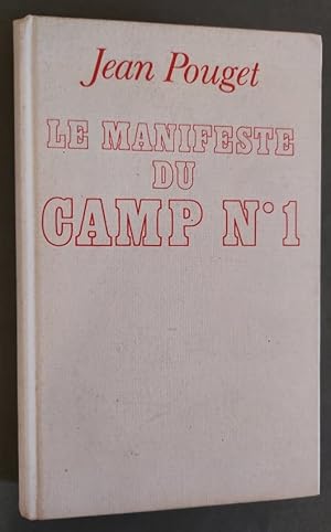 Imagen del vendedor de Le Manifeste du Camp n 1. Recit. a la venta por Librairie Pique-Puces