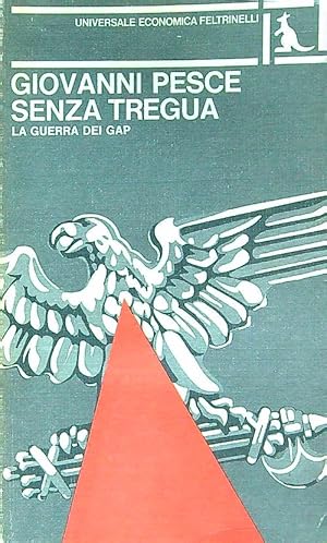 Seller image for Senza tregua for sale by Librodifaccia