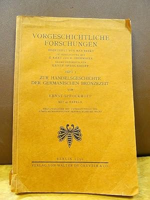 Zur Handelsgeschichte der germanischen Bronzezeit. ( = Vorgeschichtliche Forschungen, Heft 7 )