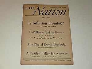 Immagine del venditore per May 7,1938 The Nation Magazine: Is Inflation Coming? - Rise of David Dubinsky - A Foreign Policy for America - Russia and Karl Marx - Hitler Goes to Rome - Roosevelt and History venduto da rareviewbooks