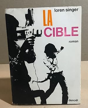 Seller image for La cible for sale by librairie philippe arnaiz