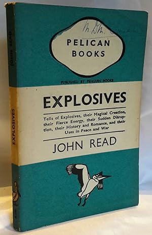 Bild des Verkufers fr Explosives. (FIRST EDITION - PELICAN BOOKS) zum Verkauf von Addyman Books