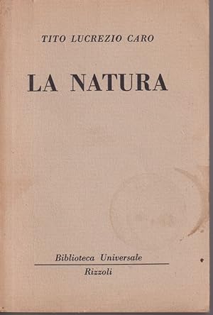 Immagine del venditore per La Natura Traduzione e note di Balilla Pinchetti venduto da Libreria Tara