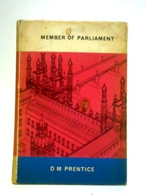 Seller image for Member of Parliament for sale by World of Rare Books