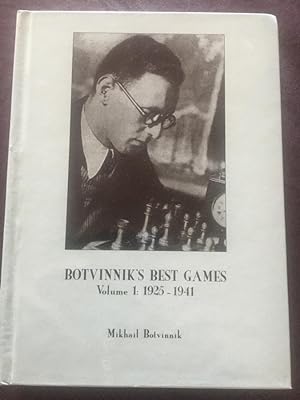 Immagine del venditore per Botvinnik's Best Games: Volume 1: 1925-1941 venduto da Libreria Anticuaria Camino de Santiago