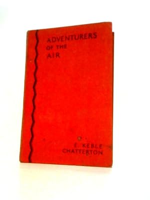 Seller image for Adventurers of the Air for sale by World of Rare Books