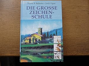 Seller image for Die grosse Zeichenschule for sale by Antiquariat Rohde