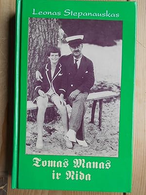 Thomas Manas ir Nida. Biografine apybraiza.