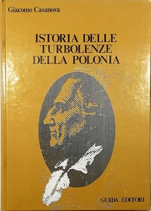 Seller image for Istoria delle turbolenze della Polonia for sale by Libreria Tara