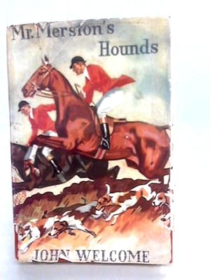 Bild des Verkufers fr Mr. Merston's Hounds zum Verkauf von World of Rare Books