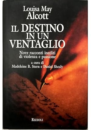 Seller image for Il destino in un ventaglio Nove racconti inediti di violenza e passione for sale by Libreria Tara