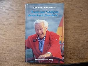 Seller image for Wenn dat Ndigen denn keen Enn hett Kreienbaum Plattdeutsch 1995 for sale by Antiquariat Rohde