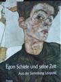 Egon Schiele und seine Zeit Aus der Sammlung Leopold