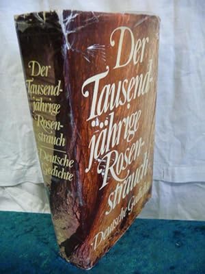 Bild des Verkufers fr Der tausendjhrige Rosenstrauch deutsche Gedichte ausgewhlt von Felix Braun zum Verkauf von Antiquariat Rohde
