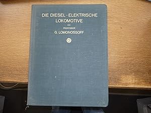 Die Diesel Elektrische Lokomotive 1924 Antik Professor Lomonossoff Karten der Versuchsanstalt