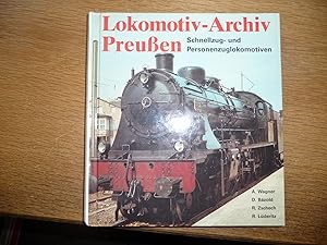 Lokomotiv Archiv Preußen Schnellzug und Personenlokomotiven Band 1 Schnellzug und Personenlokomot...