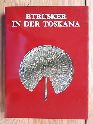 Etrusker in der Toskana : etruskische Gräber der Frühzeit ; Museum für Kunst und Gewerbe, Hamburg...