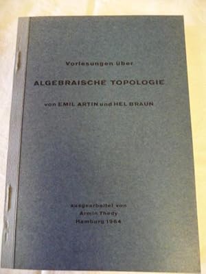 Bild des Verkufers fr Vorlesungen ber algebraische Topologie zum Verkauf von Antiquariat Rohde