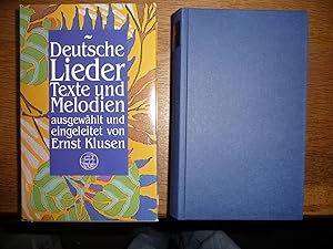 Deutsche Lieder Texte und Melodien Ausgewählt und eingeleitet von Ernst Klusen