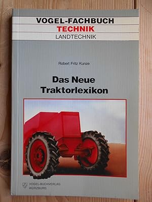 Bild des Verkufers fr Das Neue Traktorlexikon zum Verkauf von Antiquariat Rohde
