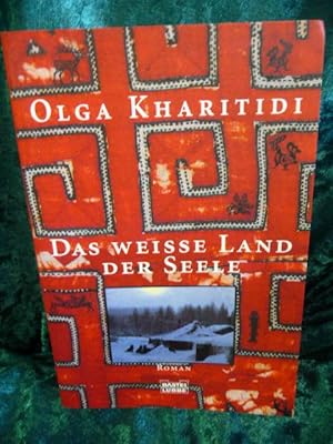Seller image for Das weisse Land der Seele for sale by Antiquariat Rohde