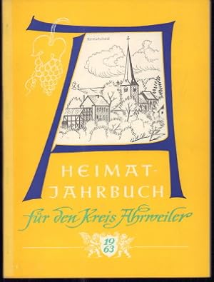 Heimat-Jahrbuch für den Landkreis Ahrweiler 1963. 20. Jahrgang.