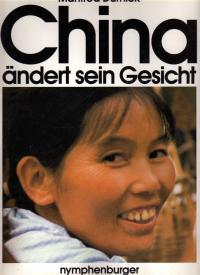 Imagen del vendedor de China ndert sein Gesicht a la venta por BuchSigel