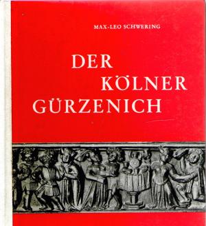 Der Kölner Gürzenich. Der Herren Tanz- und Festhaus