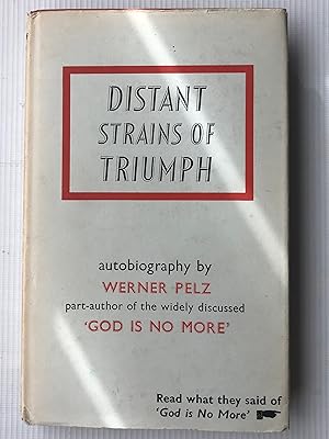 Seller image for Distant Strains of Triumph for sale by Beach Hut Books