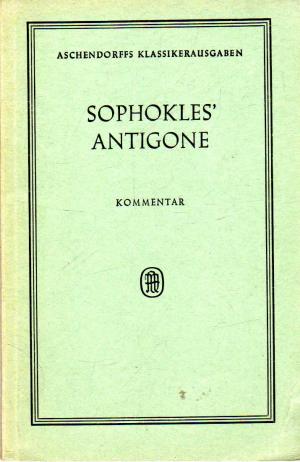 Bild des Verkufers fr Sophokles' Antigone - Kommentar zum Verkauf von BuchSigel