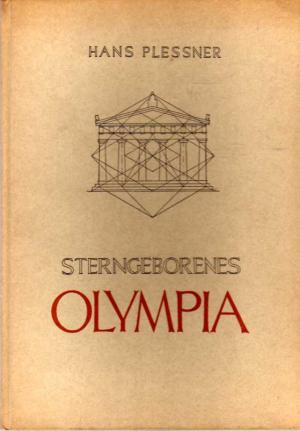 Sterngeborenes Olympia. Die Enstehung des sakralen Masses - Star-Born Olympia