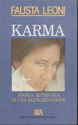 Karma. Storia autentica di una Reincarnazione.