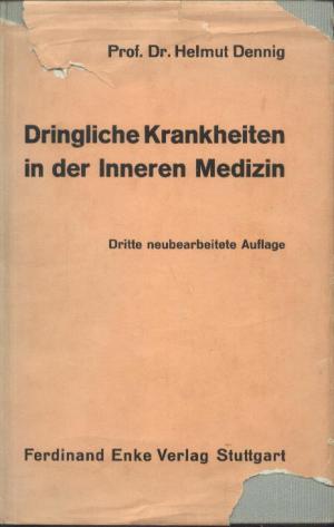 Imagen del vendedor de Dringliche Krankheiten der Inneren Medizin a la venta por BuchSigel