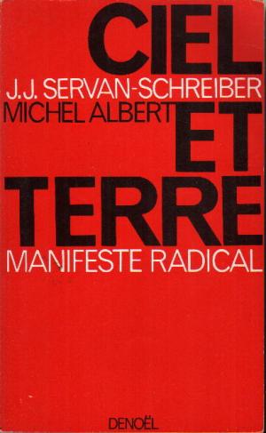 Ciel et Terre. Manifeste Radical