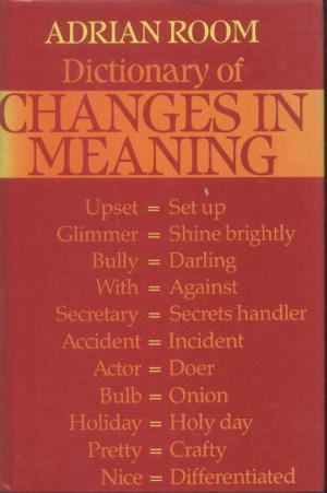 Dictionary of changes in Meaning