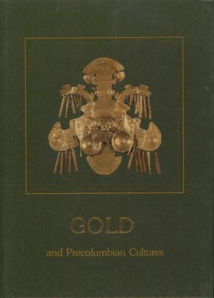 Imagen del vendedor de Gold and Precolumbian Cultures a la venta por BuchSigel