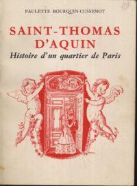 Imagen del vendedor de Saint-Thomas DAquin. Histoire dun quartier de Paris a la venta por BuchSigel