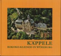 Bild des Verkufers fr Kppele - Rokoko-Kleinod in Wrzburg zum Verkauf von BuchSigel