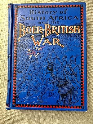 Imagen del vendedor de History of South Africa and the Boer-British War a la venta por Jimbeau Books