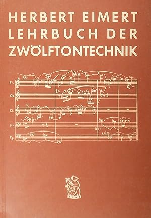 Imagen del vendedor de Lerbuch der Zwolftontechnik a la venta por Austin Sherlaw-Johnson, Secondhand Music