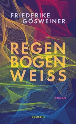 Seller image for Regenbogenwei for sale by BuchWeltWeit Ludwig Meier e.K.