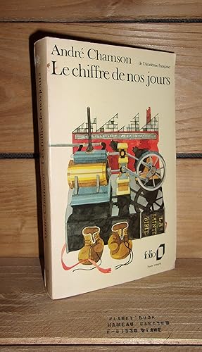 Seller image for LE CHIFFRE DE NOS JOURS for sale by Planet's books