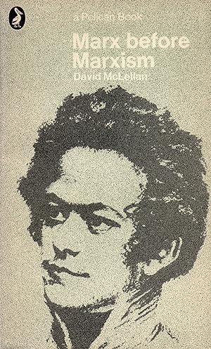 Immagine del venditore per Marx Before Marxism venduto da Book Booth