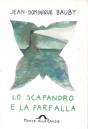 Lo scafandro e la farfalla