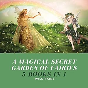 Seller image for A Magical Secret Garden of Fairies: 5 Books in 1 for sale by Redux Books