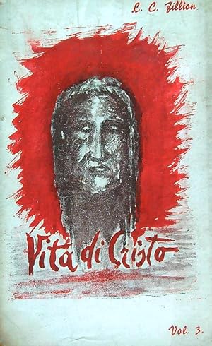 Seller image for Vita di Nostro Signore Gesu' Cristo vol. 3 for sale by Librodifaccia